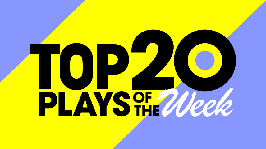 TOP20 PLAYS OF THE Week